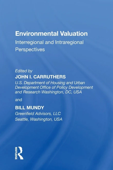 Environmental Valuation: Interregional And Intraregional Perspectives