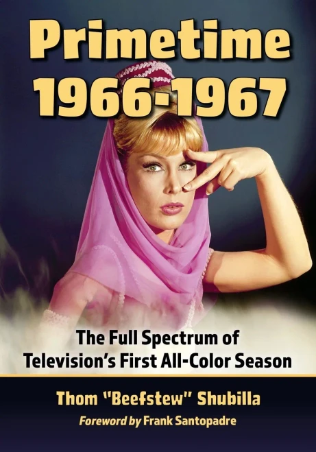 Primetime 1966-1967: The Full Spectrum Of Television's First All-Color Season