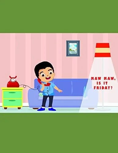 Maw Maw - Is It Friday?