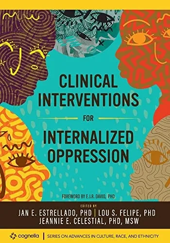 Clinical Interventions For Internalized Oppression