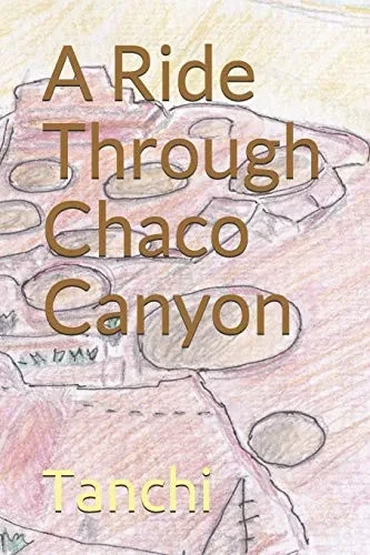 A Ride Through Chaco Canyon