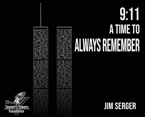 9: 11 A Time To Always Remember