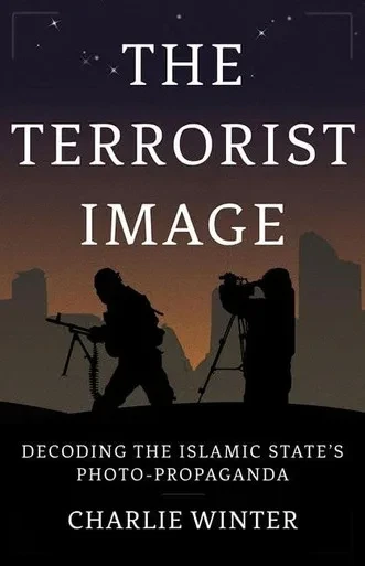 The Terrorist Image: Decoding The Islamic State's Photo-Propaganda