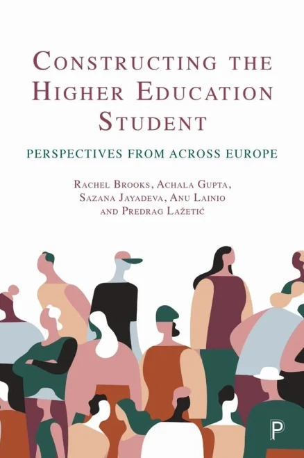 Constructing The Higher Education Student: Perspectives From Across Europe