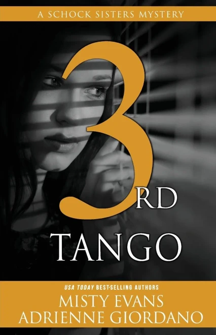3rd Tango (3) (Schock Sisters Mystery)