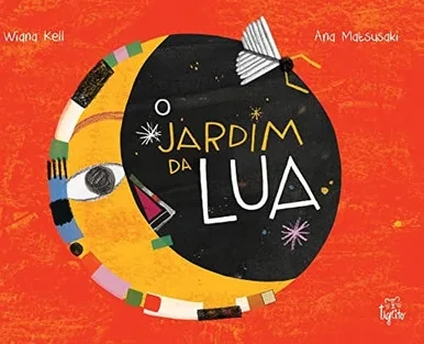 O Jardim Da Lua (Portuguese Edition)