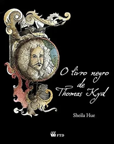 O Livro Negro De Thomas Kyd (Portuguese Edition)