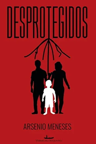 Desprotegidos (Portuguese Edition)