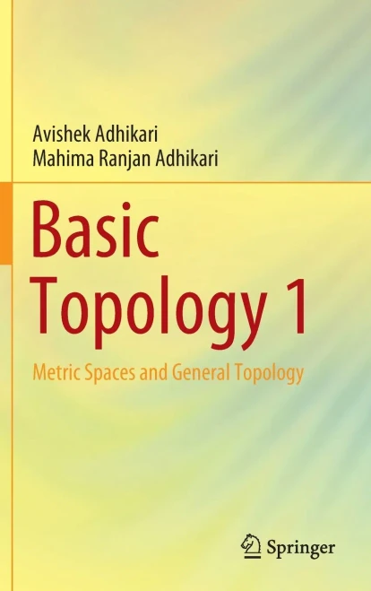Basic Topology 1: Metric Spaces And General Topology