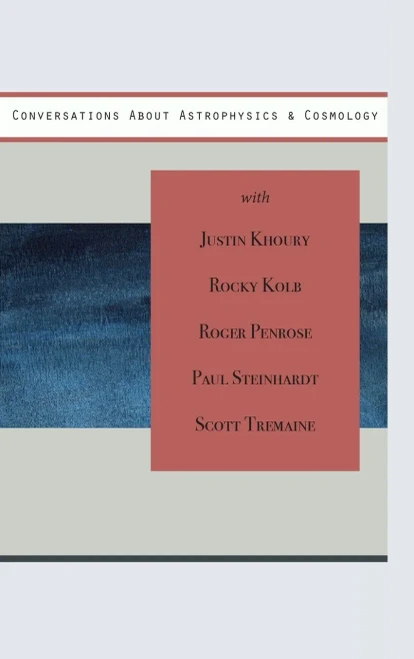 Conversations About Astrophysics & Cosmology (Ideas Roadshow Collections)