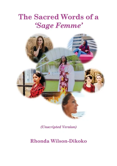The Sacred Words Of A Sage Femme