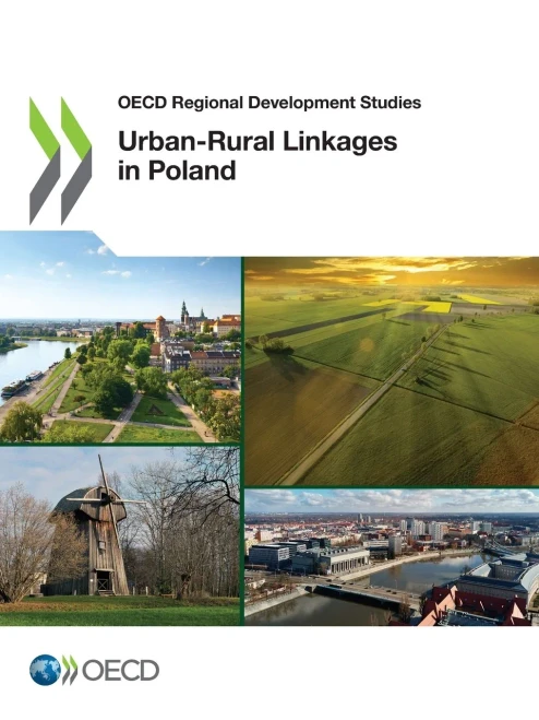 Urban-Rural Linkages In Poland (Oecd Regional Development Studies)