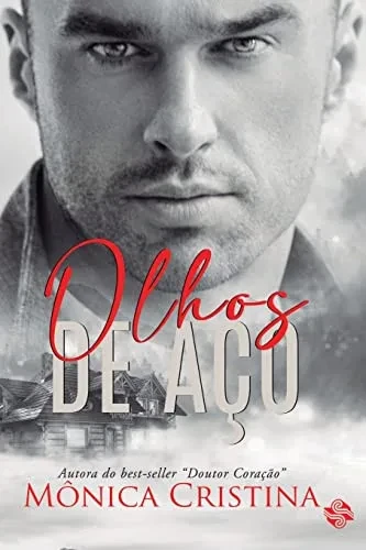 Olhos De Aço (Portuguese Edition)