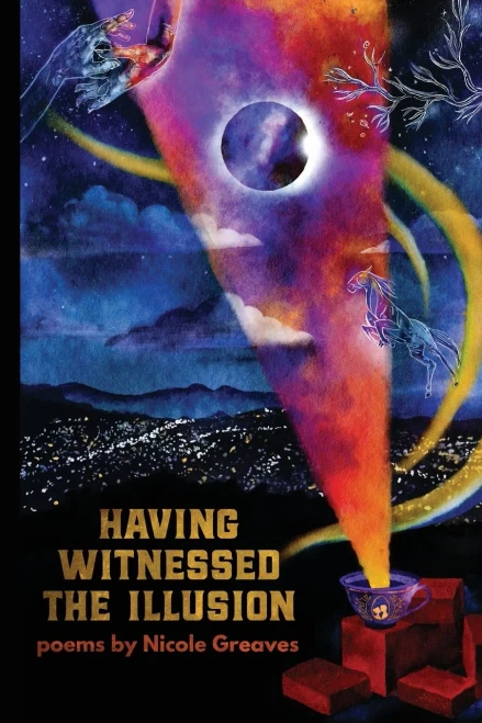 Having Witnessed The Illusion