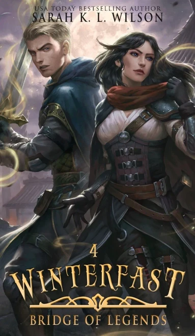 Winterfast: A Tale of Fantasy and Magic (Bridge of Legends)