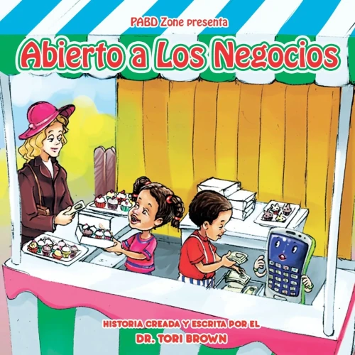 Pabd Zone: Abierto A Los Negocios (Spanish Edition)