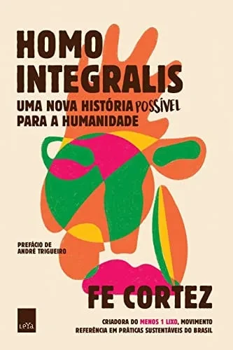 Homo Integralis (Portuguese Edition)