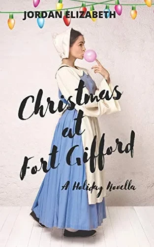 Christmas at Fort Gifford: A Holiday Romance