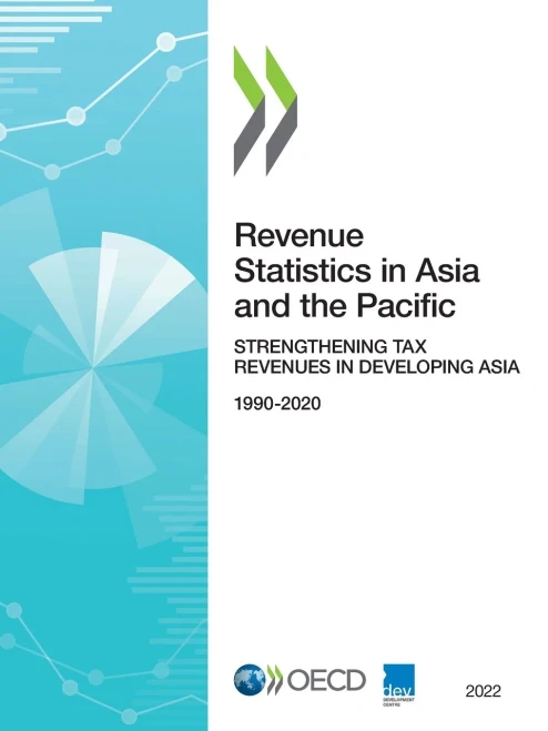 Revenue Statistics In Asia And The Pacific 2022 Strengthening Tax Revenues In Developing Asia