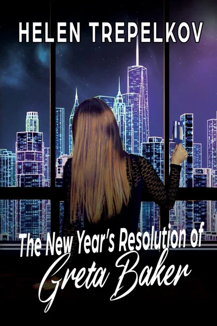 The New Year's Resolution Of Greta Baker