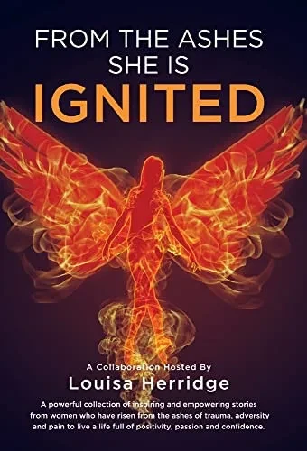 From The Ashes, She Is Ignited