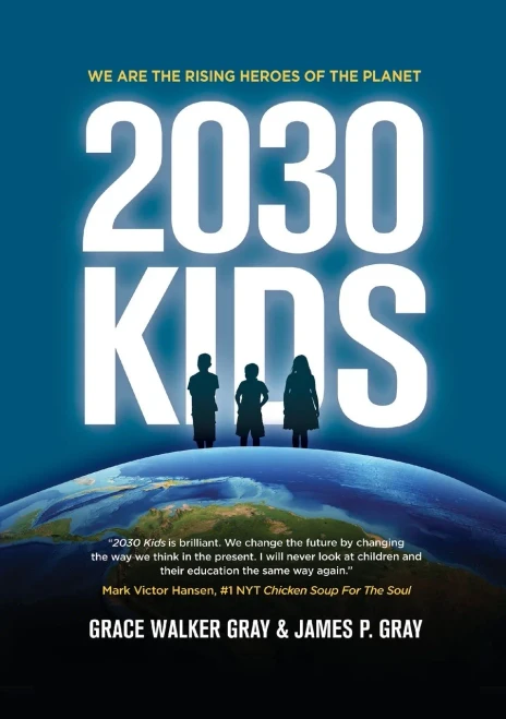 2030 Kids: We Are The Rising Heroes Of The Planet