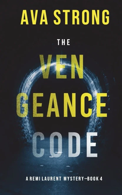 The Vengeance Code (A Remi Laurent Fbi Suspense Thriller-Book 4)