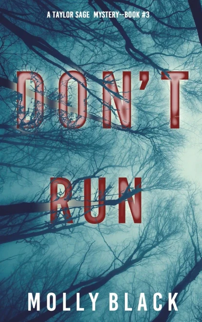 Don'T Run (A Taylor Sage Fbi Suspense Thriller-Book 3)