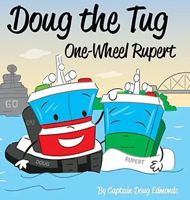 Doug The Tug: One Wheel Rupert