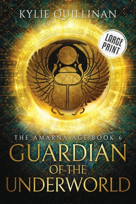 Guardian Of The Underworld (Large Print Version) (The Amarna Age (Large Print Versions))