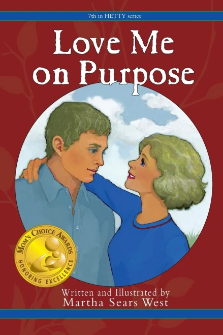 Love Me On Purpose: 7Th In Hetty Series
