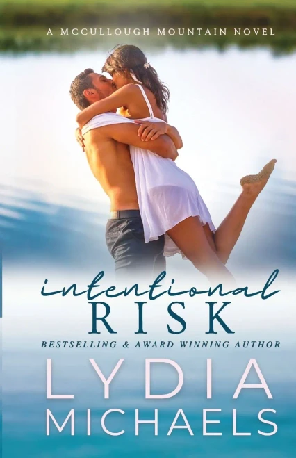 Intentional Risk: Small Town Romance (Mccullough Mountain)