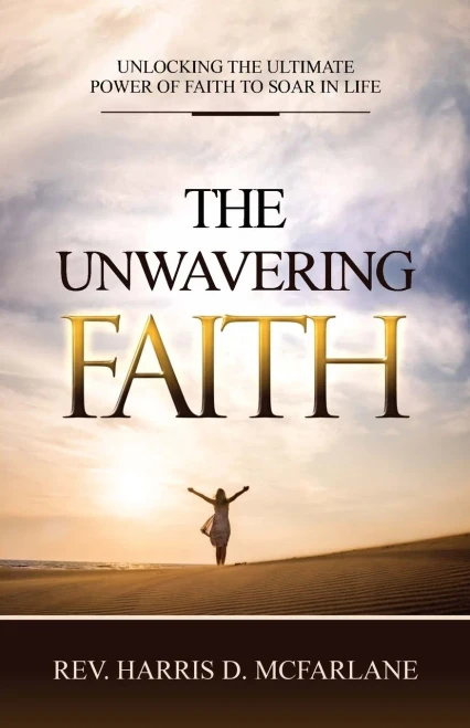 The Unwavering Faith