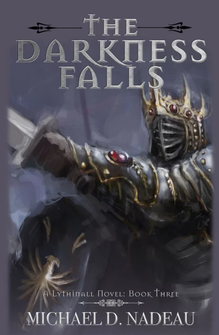 The Darkness Falls: A Lythinall Novel: Book 3 (The Lythinall Series)