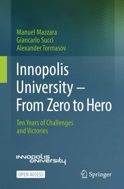 Innopolis University - From Zero To Hero: Ten Years Of Challenges And Victories