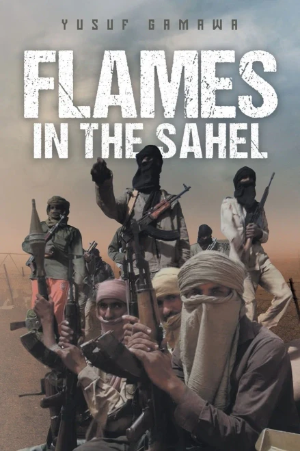 Flames In The Sahel