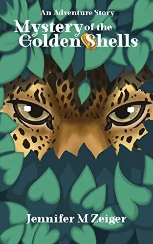Mystery Of The Golden Shells: An Adventure Story (Adventure Books)
