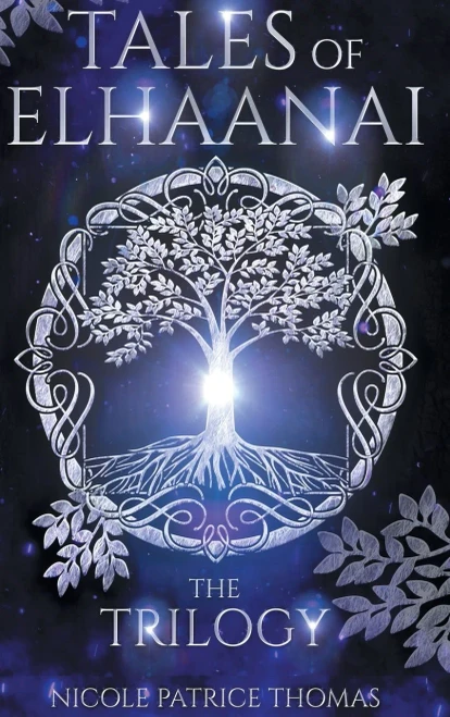 Tales Of Elhaanai: The Trilogy