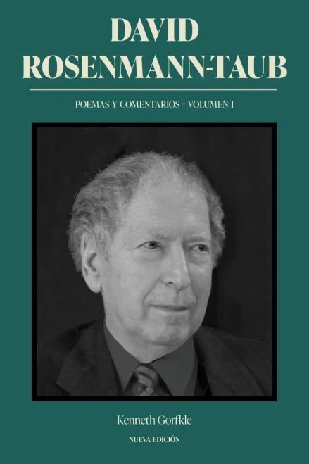 David Rosenmann-Taub: Poemas Y Comentarios (Literatura Y Cultura) (Spanish Edition)