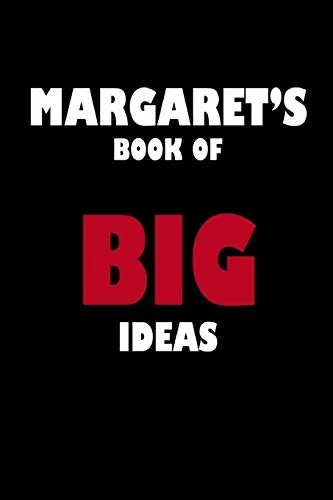 Margaret's Book of Big Ideas