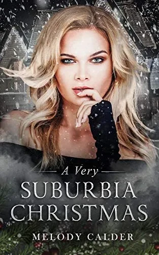 A Very Suburbia Christmas (Suburbia #3 Novella)