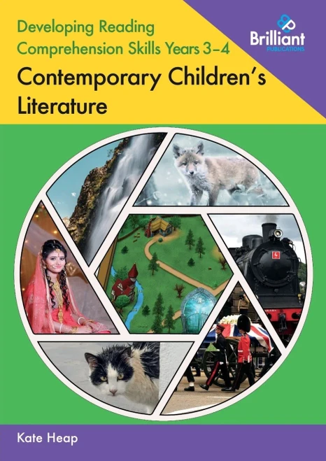 Developing Reading Comprehension Skills Years 34: Contemporary Children's Literature