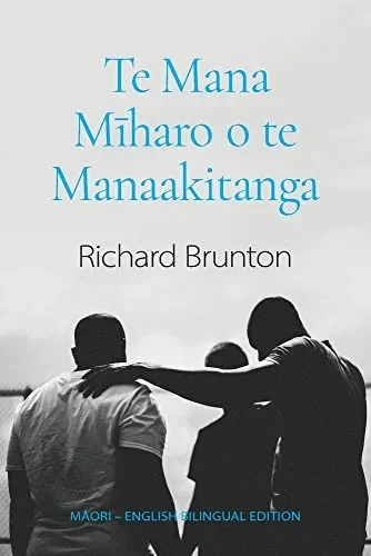 Te Mana Miharo O Te Manaakitanga (Maori Edition)
