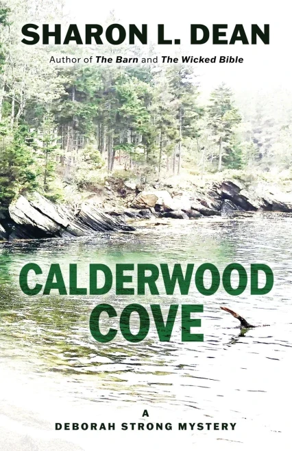 Calderwood Cove (A Deborah Strong Mystery)