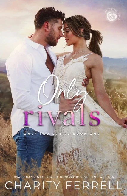 Only Rivals (Only You)