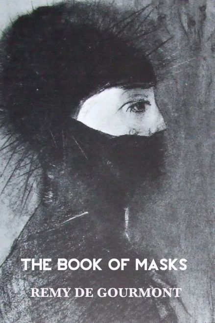 The Book Of Masks (European Writers)