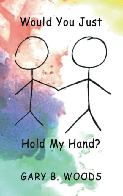Would You Just Hold My Hand?