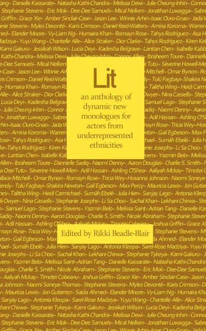 Lit: An Anthology Of Dynamic New Monologues For Under-Represented Ethnicities