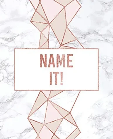 Name It!: ~ An Author's Book For Character Names & Details