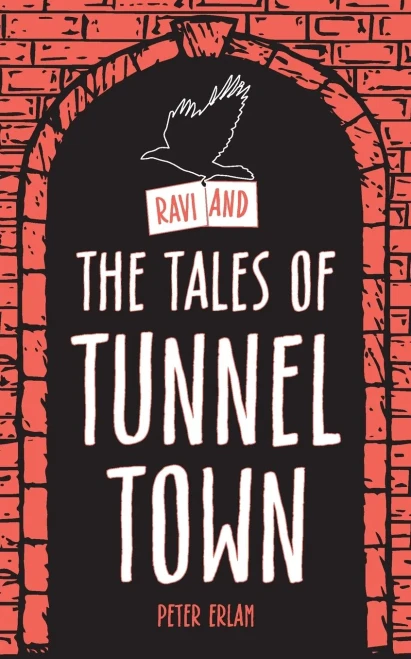 Ravi And The Tales Of Tunnel Town
